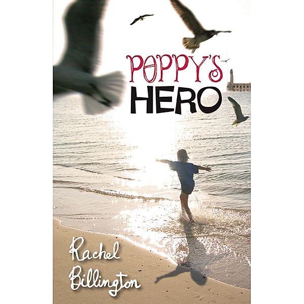 Poppy's Hero, Rachel Billington