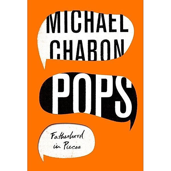 Pops, Michael Chabon