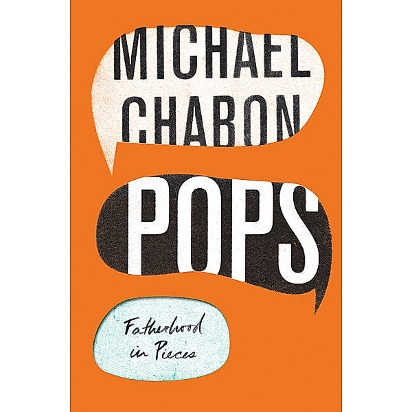 Pops, Michael Chabon