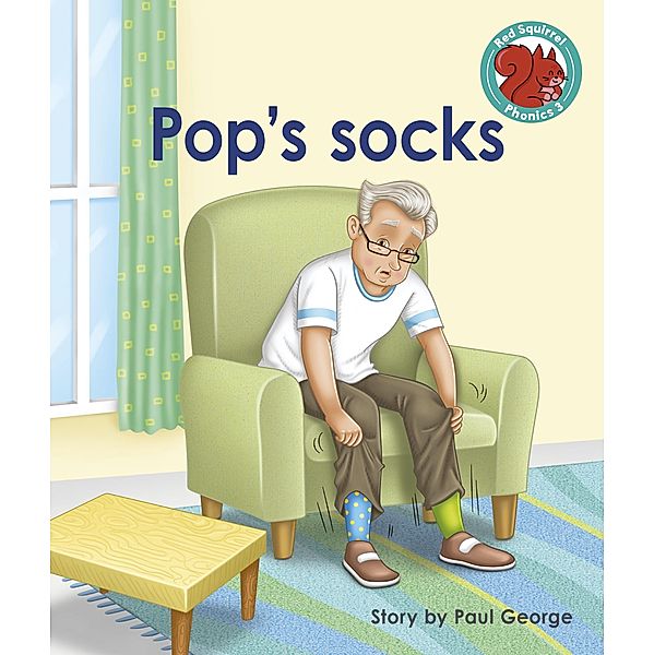 Pop's socks / Raintree Publishers, Paul George