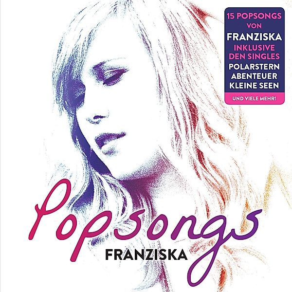 Popsongs, Franziska