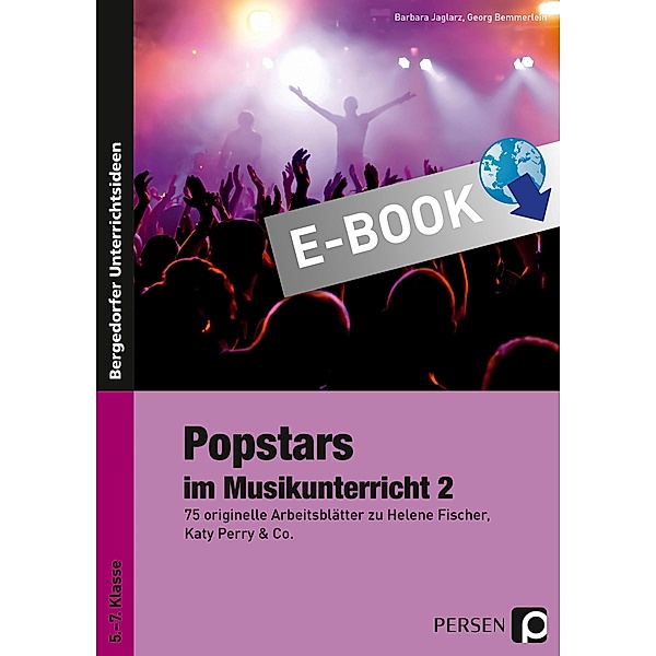 Popstars im Musikunterricht 2, Barbara Jaglarz, Georg Bemmerlein