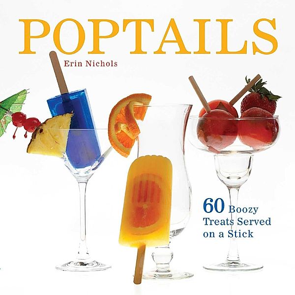 Poptails, Erin Nichols