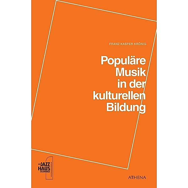 Populäre Musik in der kulturellen Bildung, Franz K. Krönig