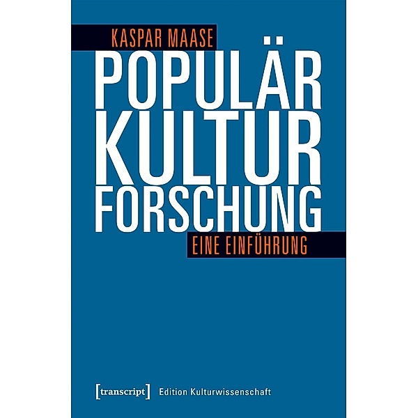 Populärkulturforschung, Kaspar Maase