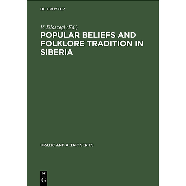 Popular Beliefs and Folklore Tradition in Siberia