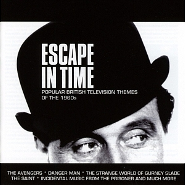 Popular British Television Themes Of The 1960'S, Various, Escape In Time