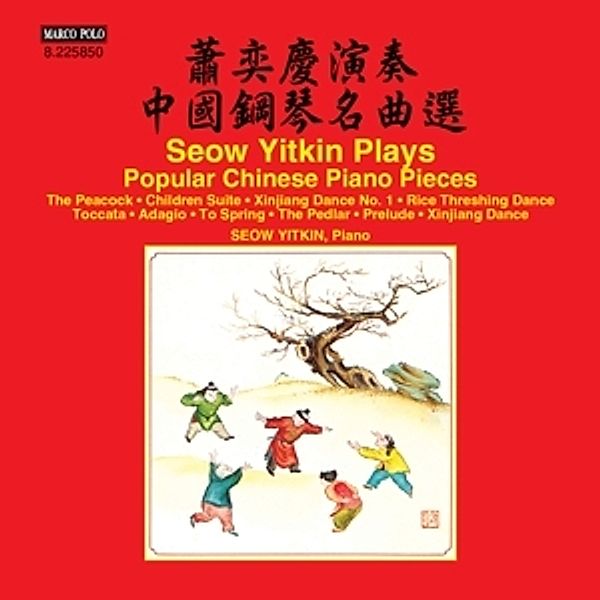 Popular Chinese Piano Pieces, Seow Yitkin