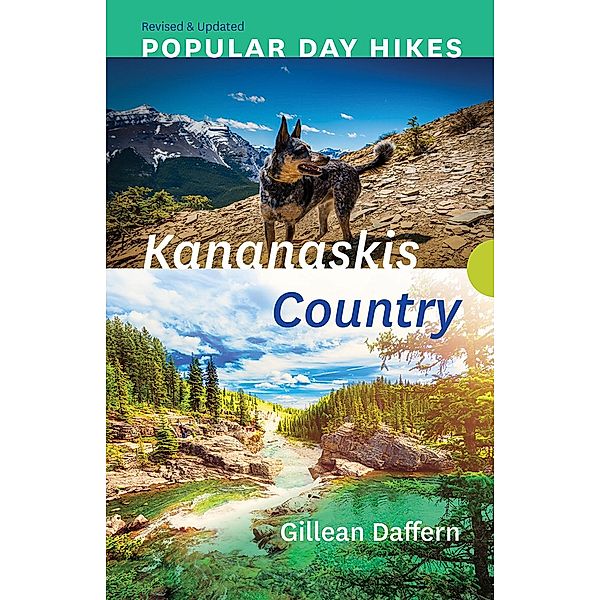Popular Day Hikes: Kananaskis Country - Revised & Updated / RMB | Rocky Mountain Books, Gillean Daffern