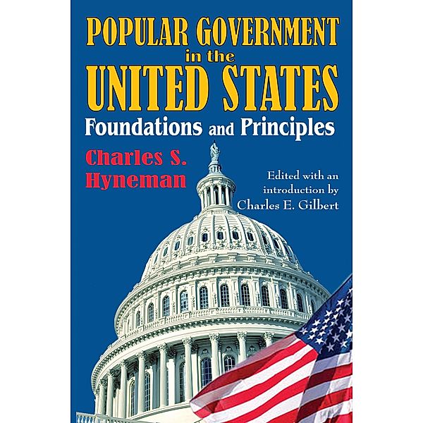 Popular Government in the United States, Charles Hyneman