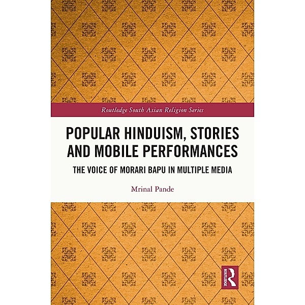 Popular Hinduism, Stories and Mobile Performances, Mrinal Pande
