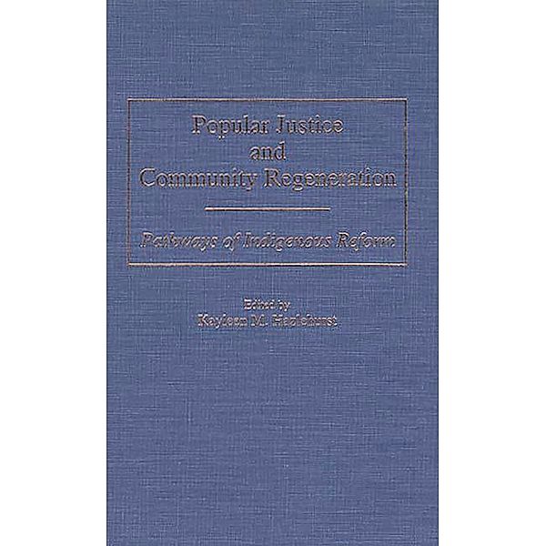 Popular Justice and Community Regeneration, Kayleen M. Hazlehurst