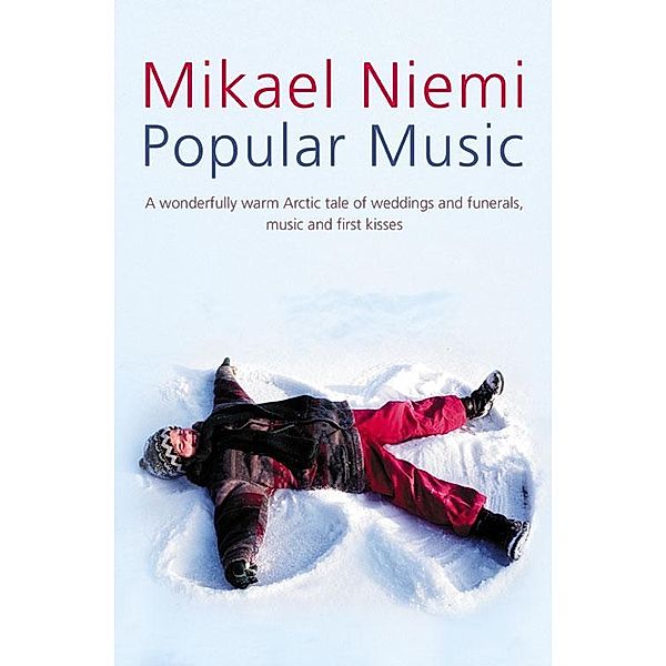 Popular Music, Mikael Niemi