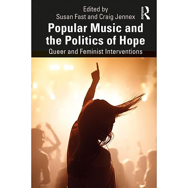 Popular Music and the Politics of Hope