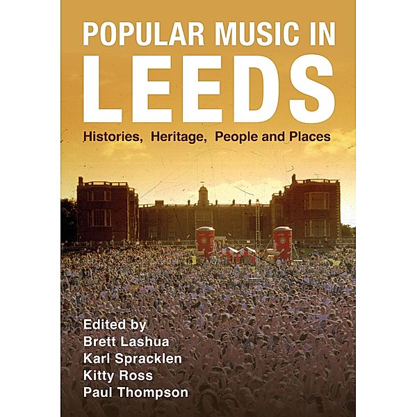 Popular Music in Leeds / Urban Music Studies