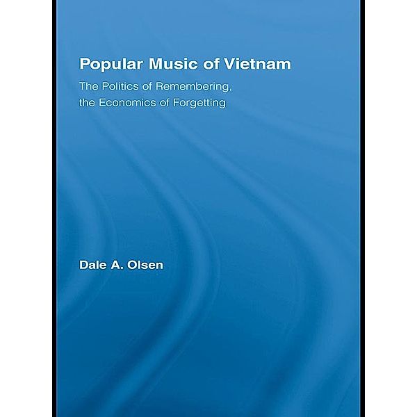 Popular Music of Vietnam, Dale A. Olsen