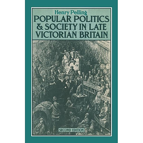 Popular Politics and Society in Late Victorian Britain / Palgrave Macmillan, NA NA
