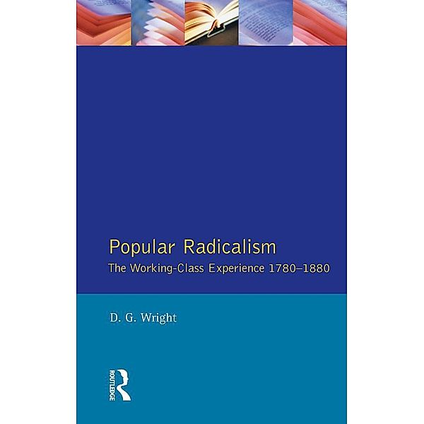 Popular Radicalism, D. G. Wright