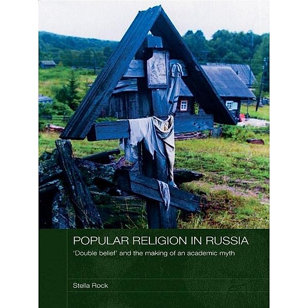 Popular Religion in Russia, Stella Rock