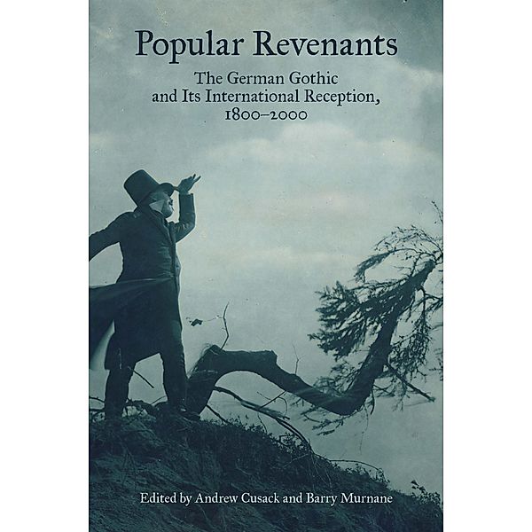Popular Revenants / Studies in German Literature Linguistics and Culture Bd.116