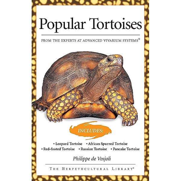 Popular Tortoises, Phillippe de Vosjoli