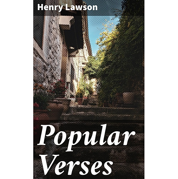 Popular Verses, Henry Lawson