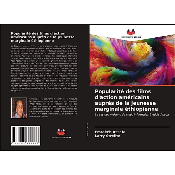 Popularité des films d'action américains auprès de la jeunesse marginale éthiopienne, Emrakeb Assefa, Larry Strelitz