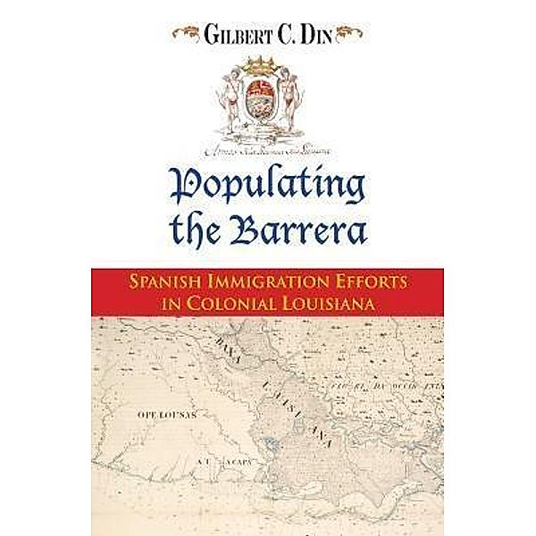 Populating the Barrera, Gilbert C. Din