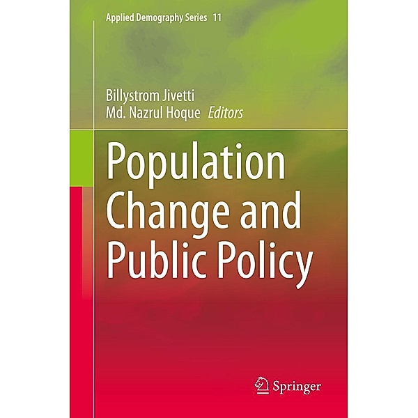 Population Change and Public Policy / Applied Demography Series Bd.11