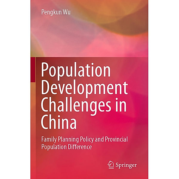 Population Development Challenges in China, Pengkun Wu