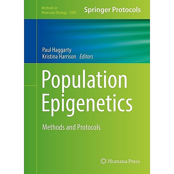 Population Epigenetics / Methods in Molecular Biology Bd.1589