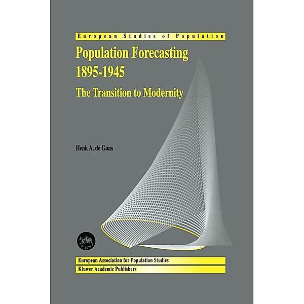 Population Forecasting 1895-1945, Henk A. de Gans