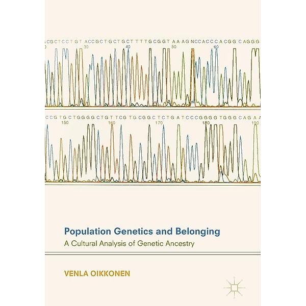 Population Genetics and Belonging / Progress in Mathematics, Venla Oikkonen