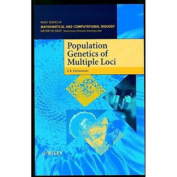 Population Genetics of Multiple Loci, Freddy Bugge Christiansen