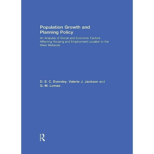 Population Growth and Planning Policy, D. E. C. Eversley, V. Jackson, G. Lomas