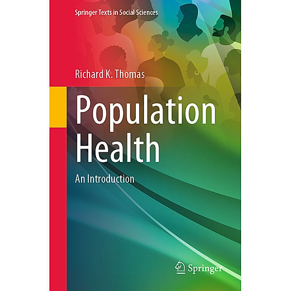 Population Health, Richard K. Thomas