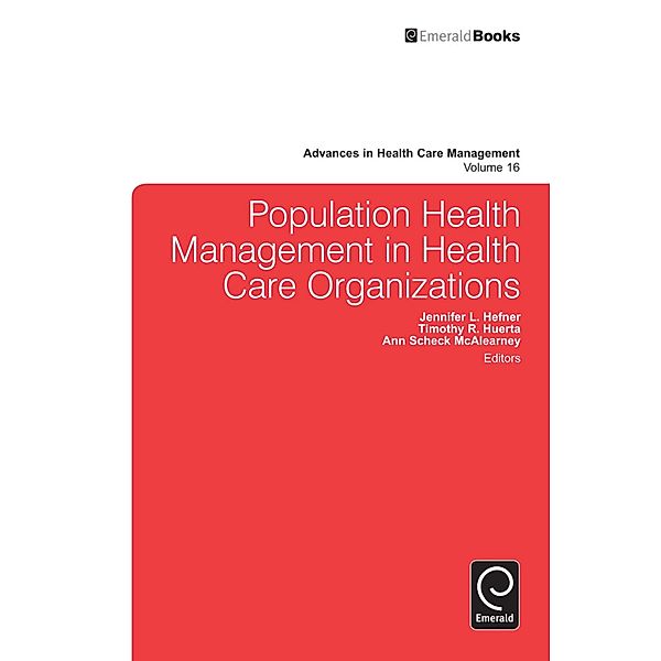 Population Health Management in Health Care Organizations