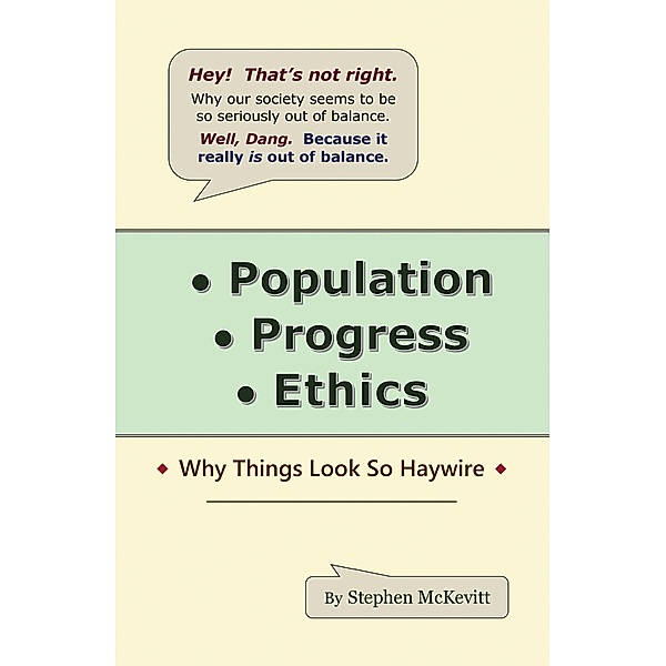 Population, Progress, Ethics, Stephen McKevitt