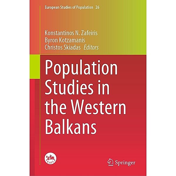 Population Studies in the Western Balkans / European Studies of Population Bd.26