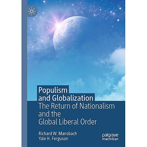 Populism and Globalization, Richard W. Mansbach, Yale H. Ferguson
