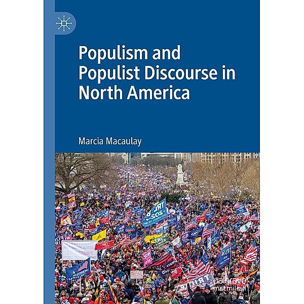 Populism and Populist Discourse in North America / Progress in Mathematics, Marcia Macaulay