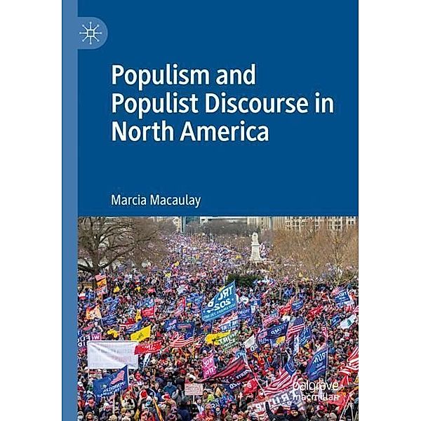 Populism and Populist Discourse in North America, Marcia Macaulay