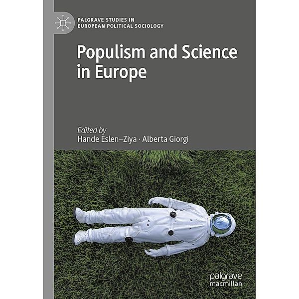 Populism and Science in Europe / Palgrave Studies in European Political Sociology