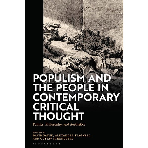 Populism and The People in Contemporary Critical Thought