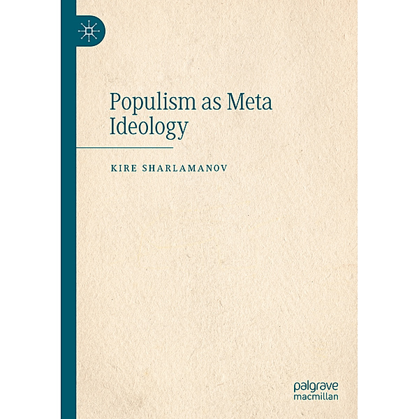 Populism as Meta Ideology, Kire Sharlamanov