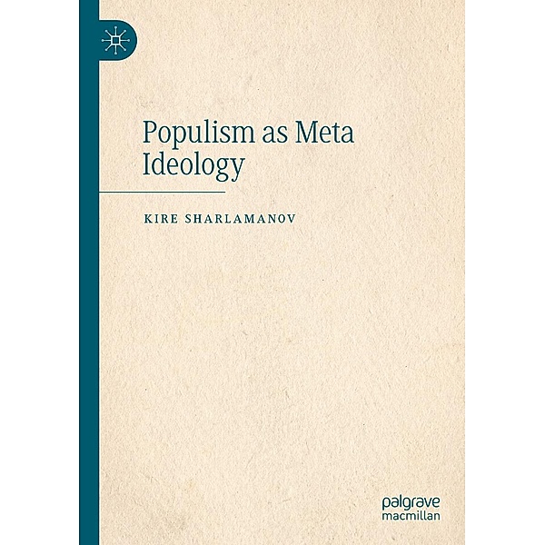 Populism as Meta Ideology / Progress in Mathematics, Kire Sharlamanov