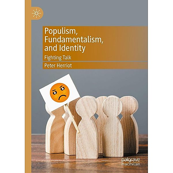 Populism, Fundamentalism, and Identity / Progress in Mathematics, Peter Herriot