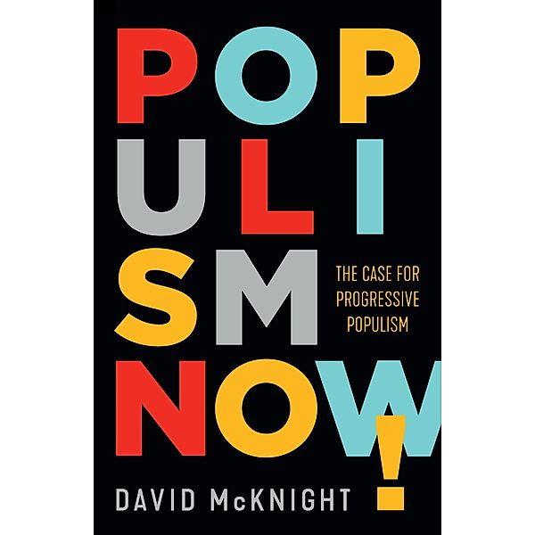 Populism Now!, David McKnight