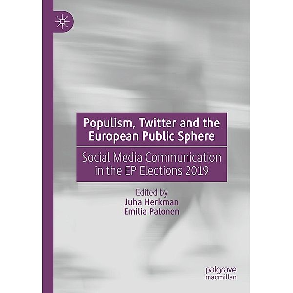 Populism, Twitter and the European Public Sphere / Progress in Mathematics