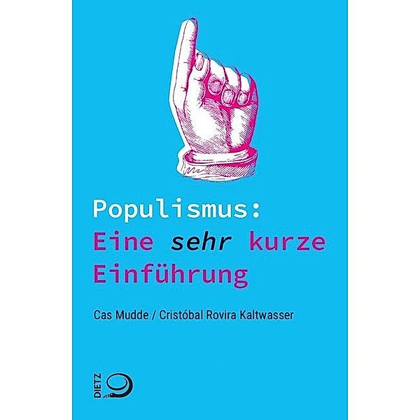 Populismus: Eine sehr kurze Einführung, Cas Mudde, Cristóbal Rovira Kaltwasser